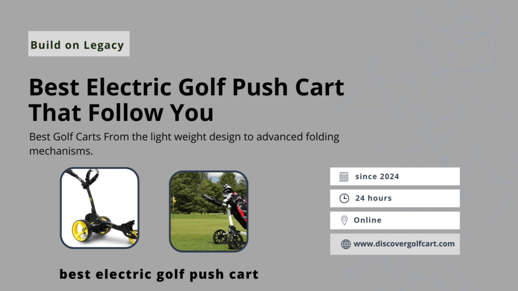 best electric golf push cart